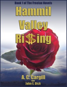 Hammil Valley Rising, book 1 in the Freelan series